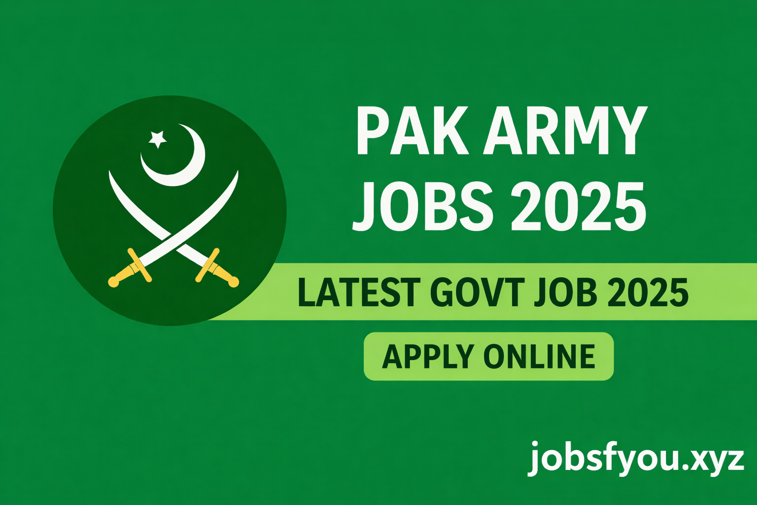Pak Army Jobs 2025 –Latest Govt Job 2025 – Apply Online jobsfyou.xyz